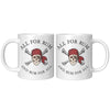 11oz Accent Mug - Pirate All For Rum