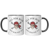 11oz Accent Mug - Pirate All For Rum