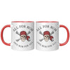 11oz Accent Mug - Pirate All For Rum