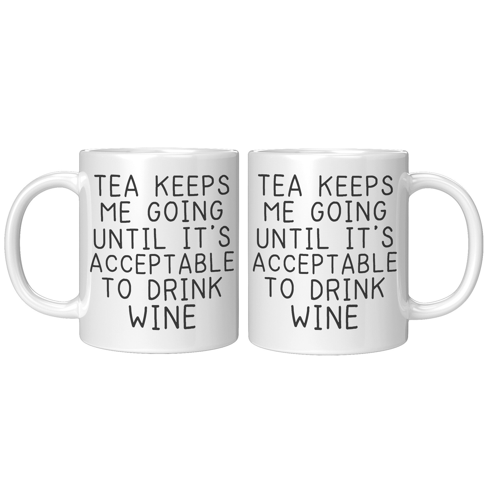 11oz Accent Mug - Tea Keeps Me Going