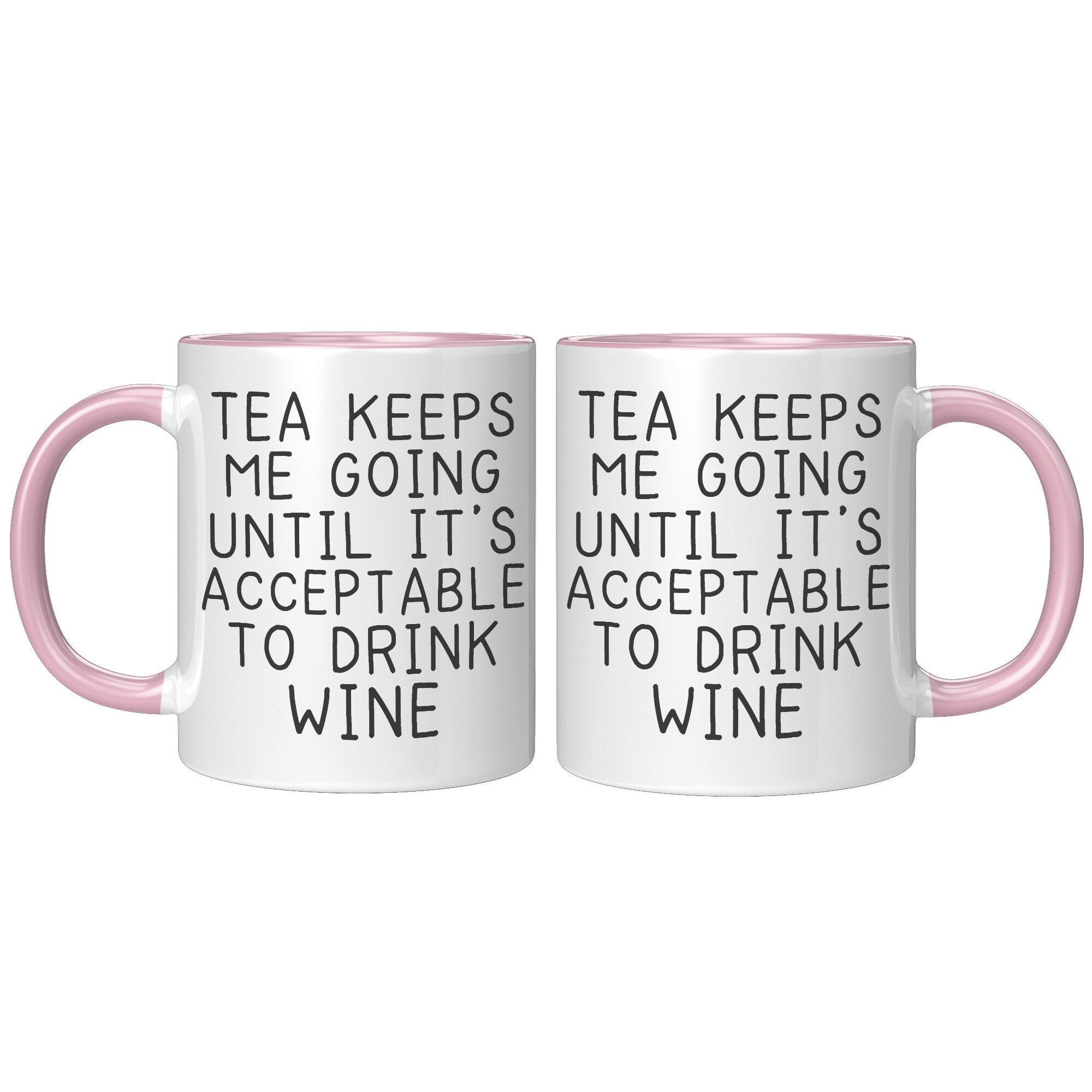 11oz Accent Mug - Tea Keeps Me Going