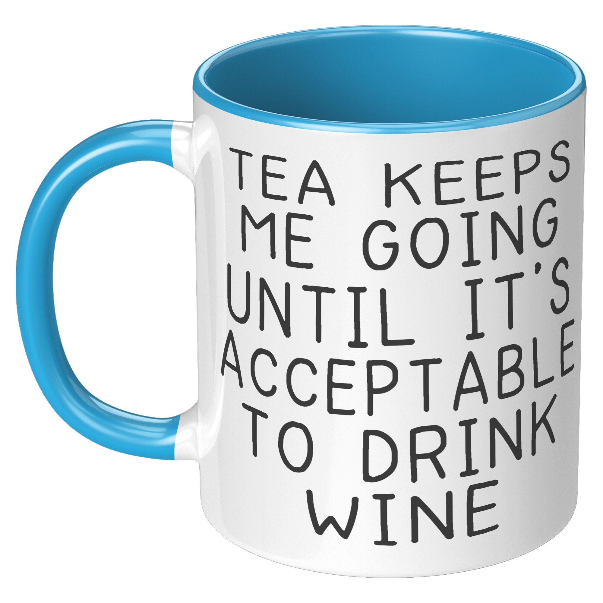 11oz Accent Mug - Tea Keeps Me Going