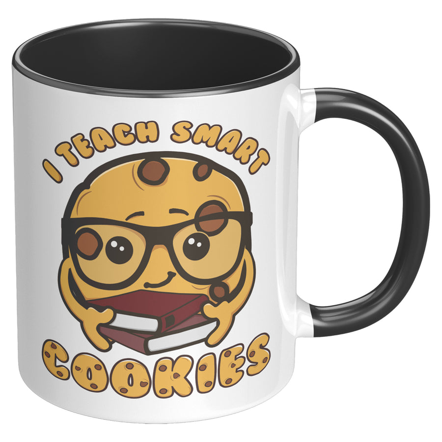 11oz Accent Mug - Teach Smart Cookies