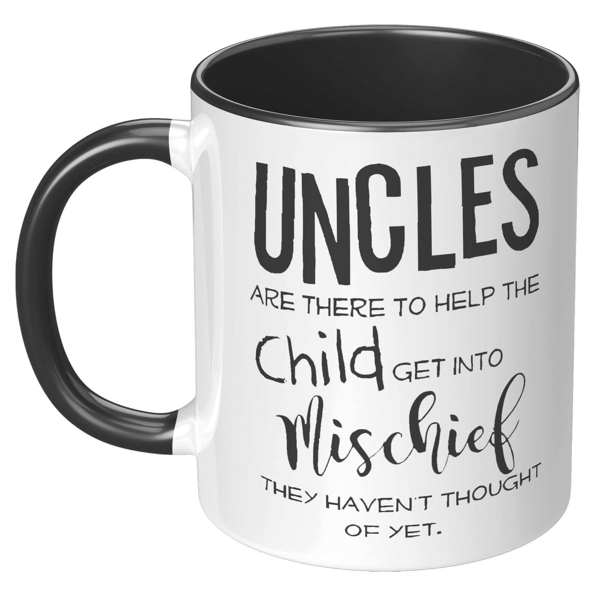 11oz Accent Mug - Uncles There To Help