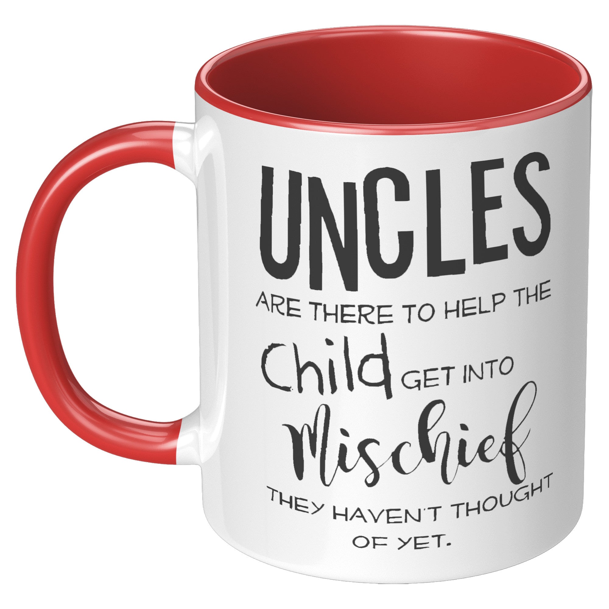 11oz Accent Mug - Uncles There To Help