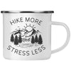 12oz Camping Mug - Hike More Stress Less
