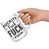 15oz White Mug - Fuckity Mug