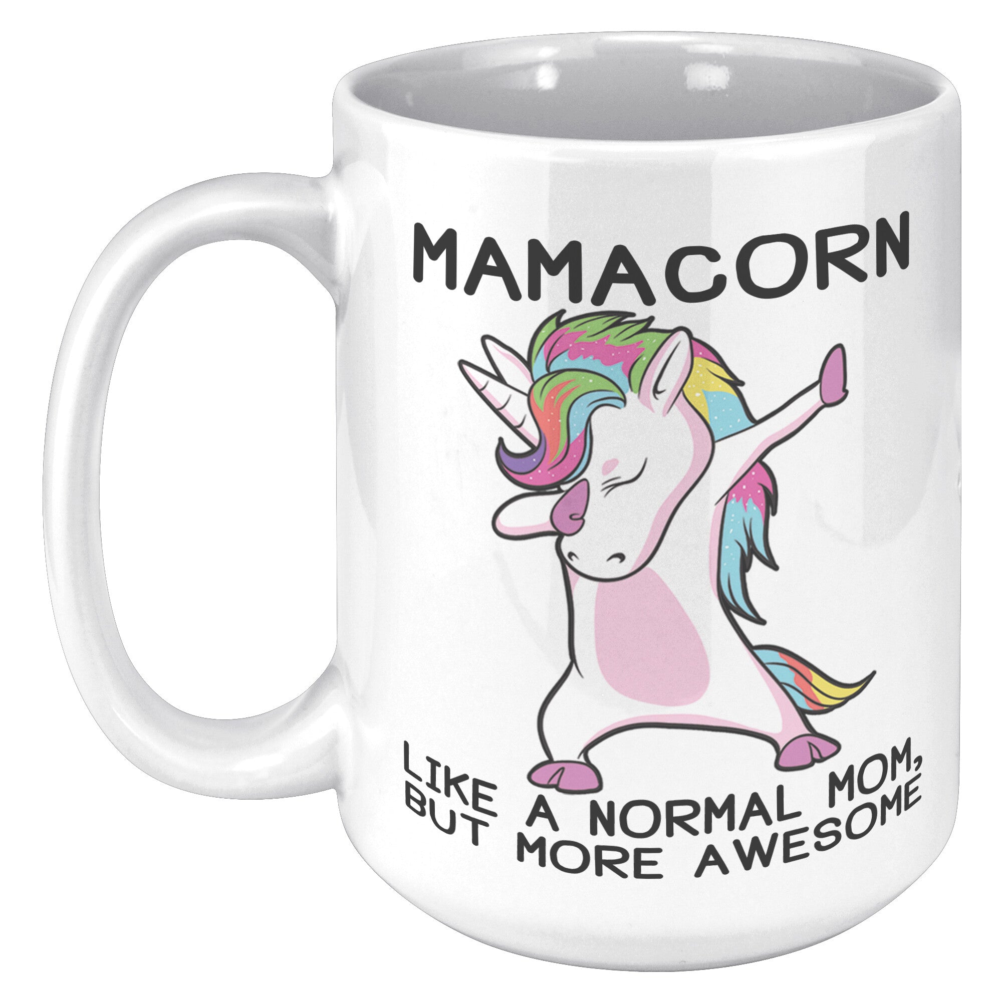 15oz White Mug - Mamacorn