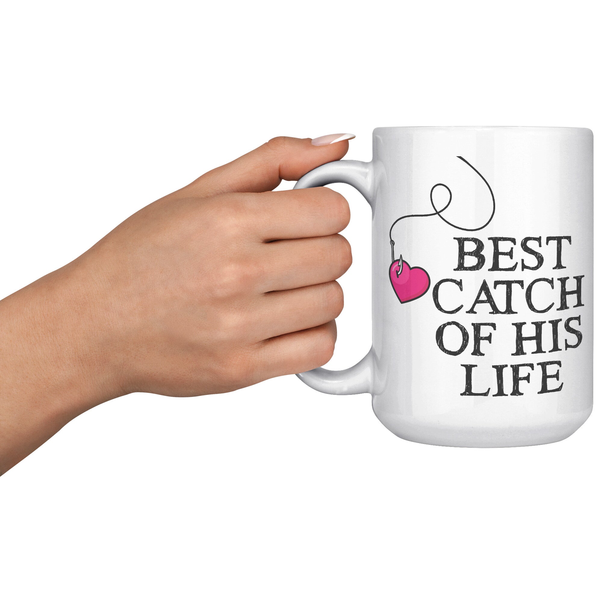 15oz White Mug - Matching Couple Mug Fishing One Great Catch