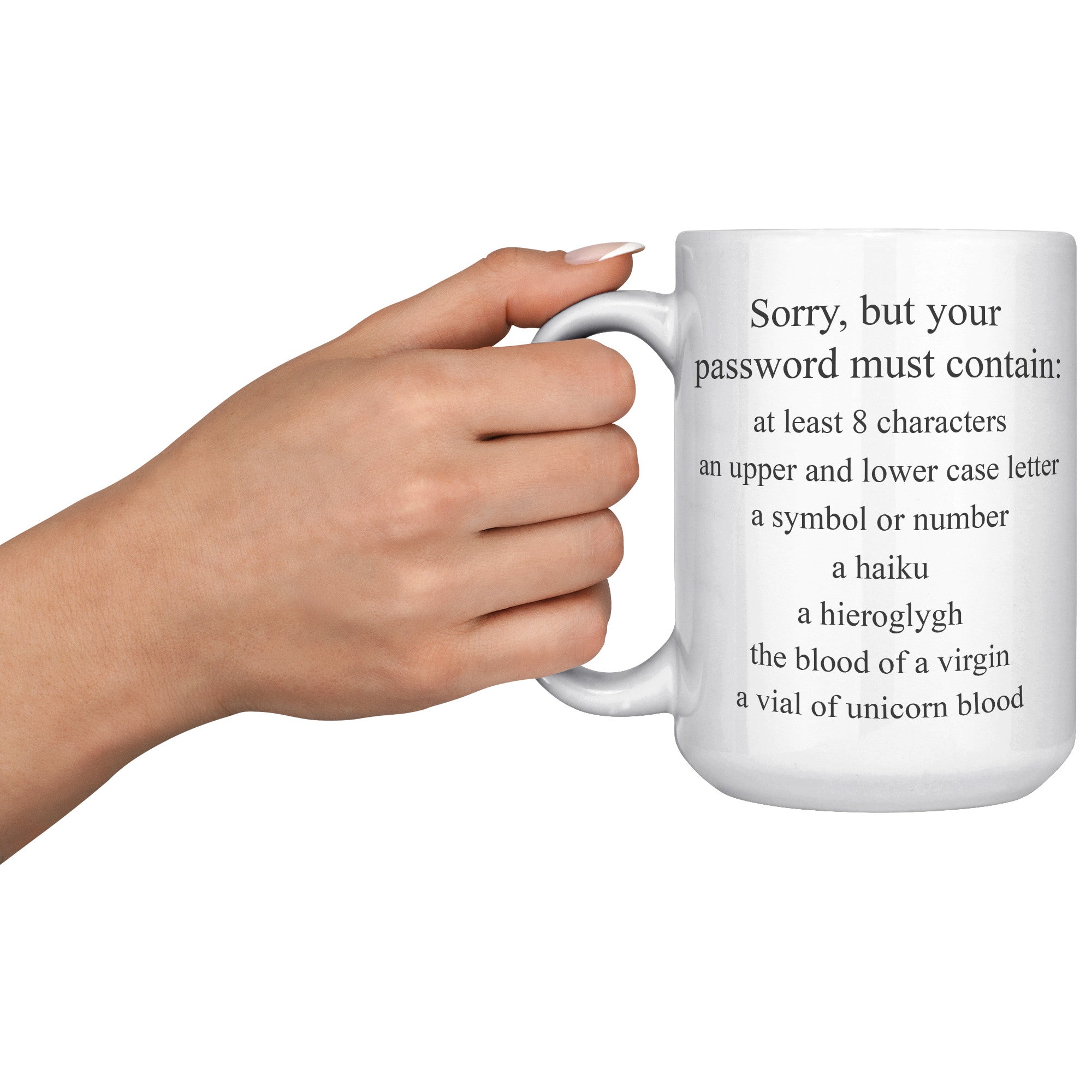 15oz White Mug - Password Must Contain