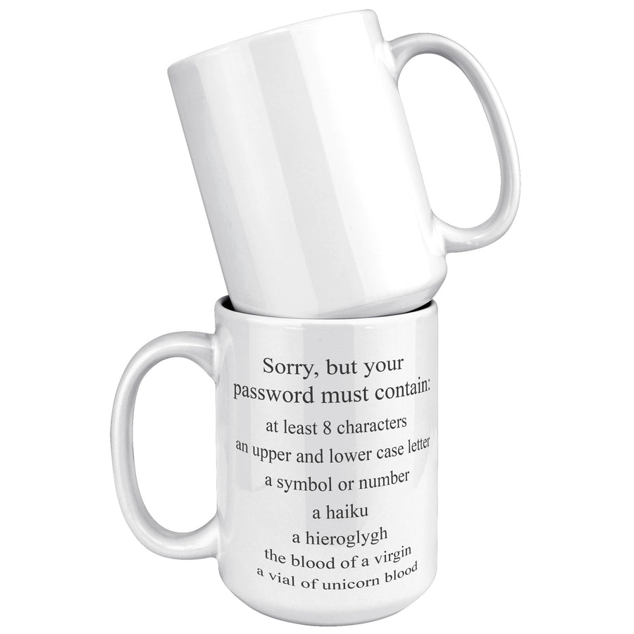 15oz White Mug - Password Must Contain