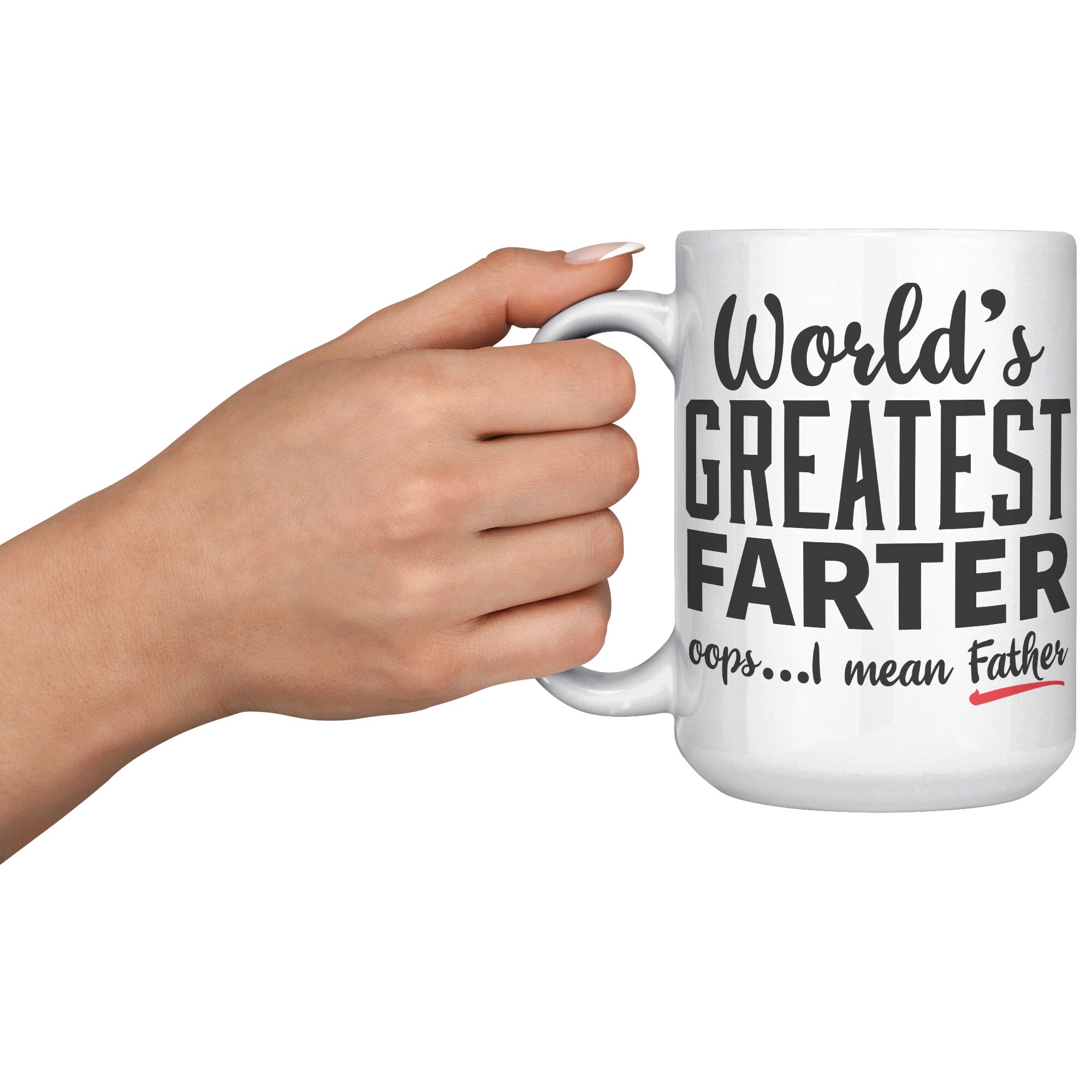 15oz White Mug - World's Greatest Farter