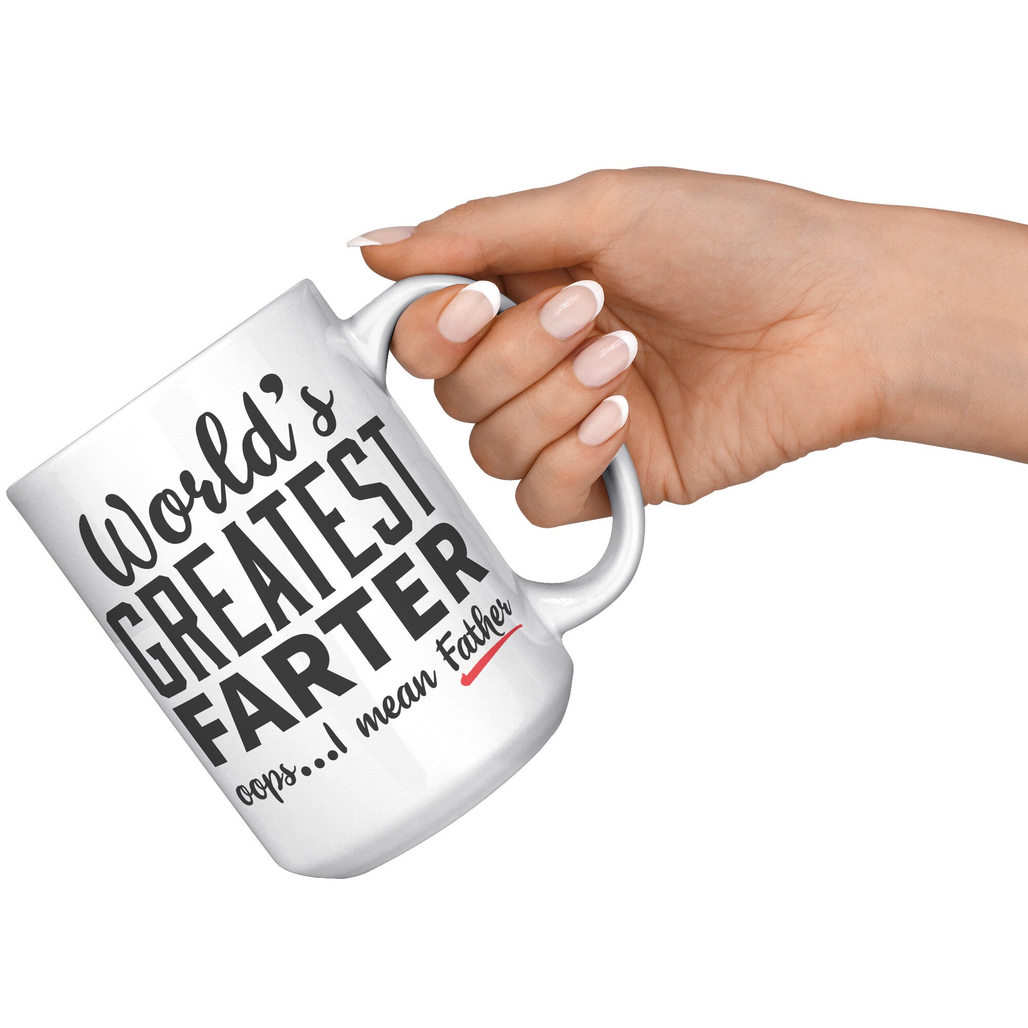 15oz White Mug - World's Greatest Farter