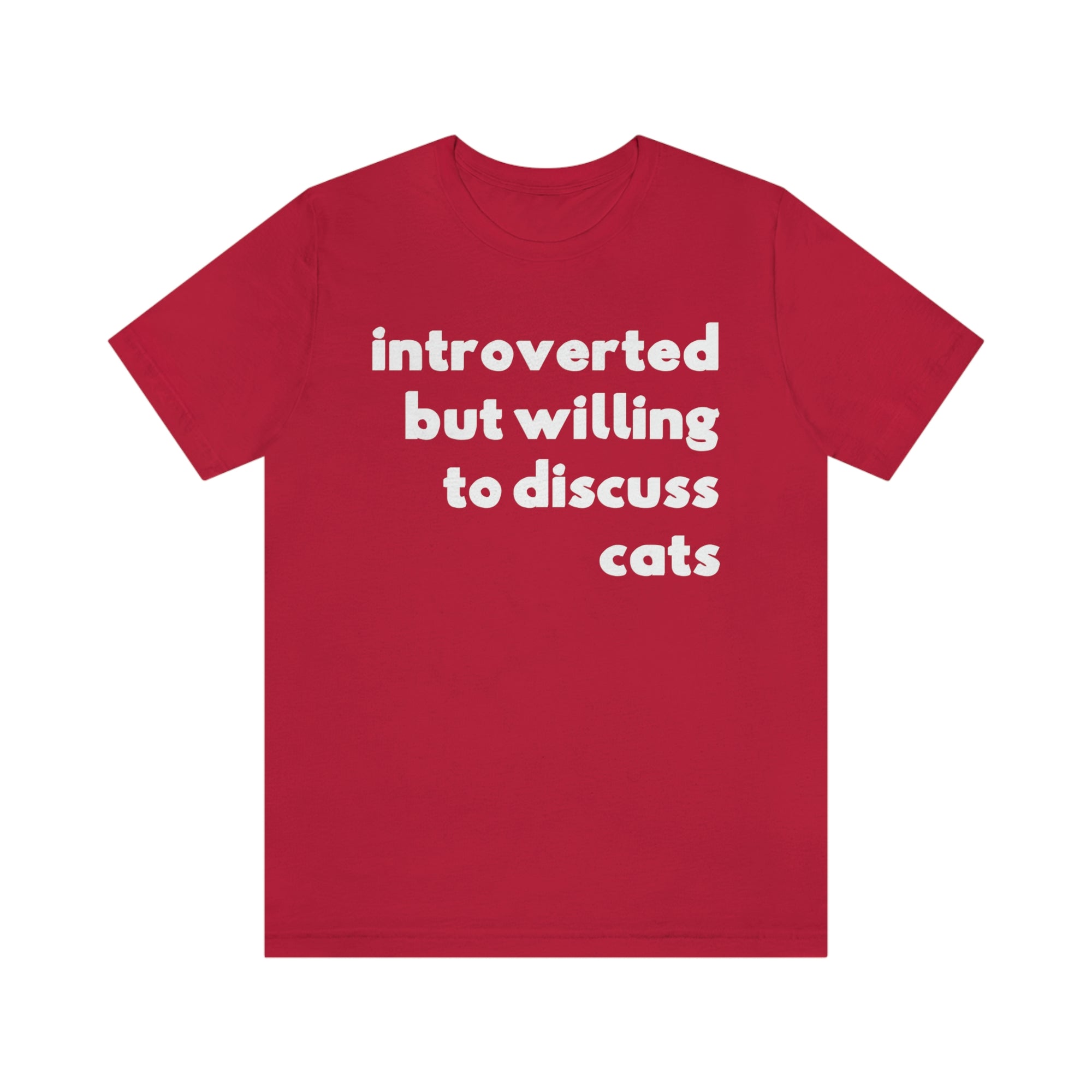 Introverted But Willing To Discuss Cats TShirtSon UK