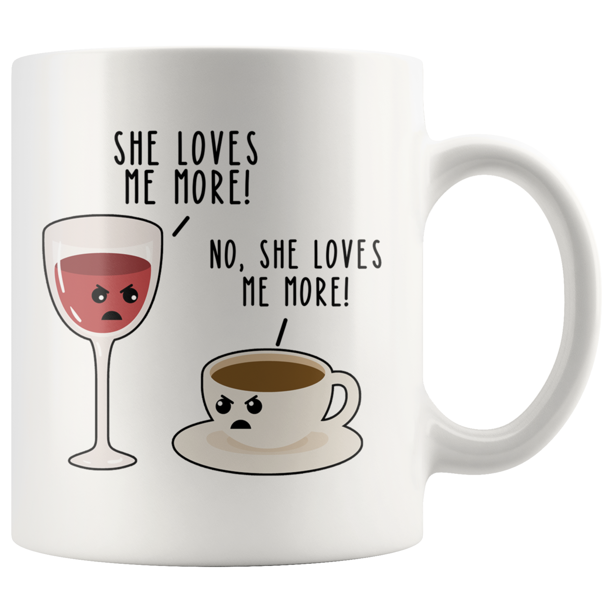 White 11oz Mug - Wine Coffee Love Me More