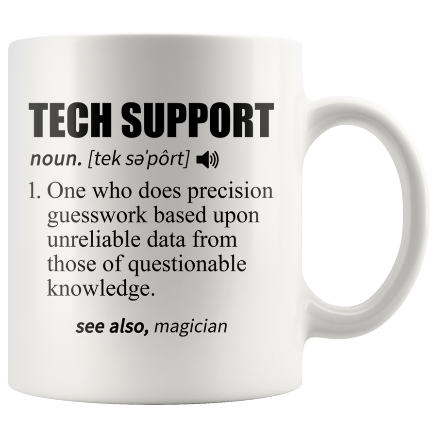 White 11oz Mug - Tech Support Definition