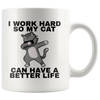 White 11oz Mug - Cat Better Life