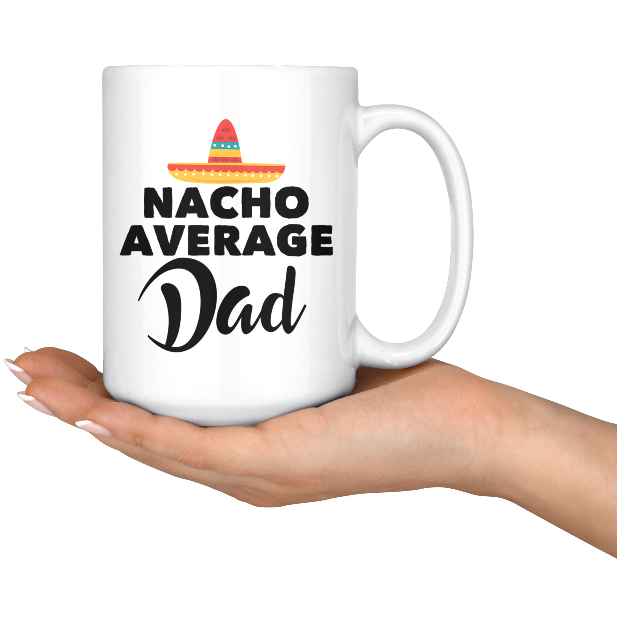 White Mugs - Nacho Average Dad