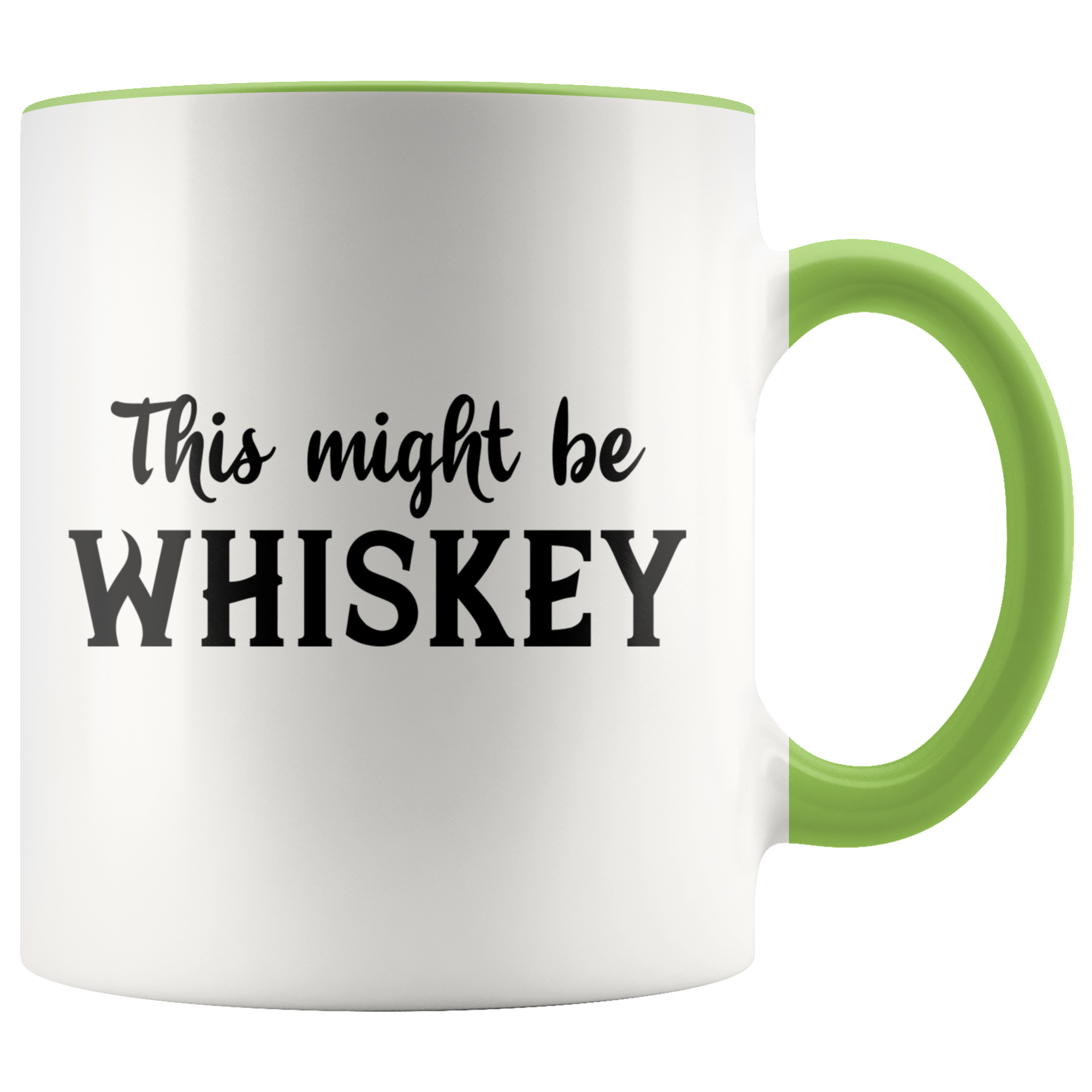 Accent Mug - This Might Be Whiskey