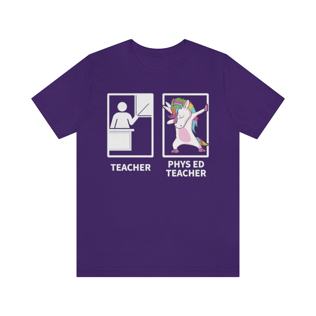 Unicorn Phys Ed Gym Teacher TShirtSon UK