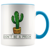 Accent Mug - Cactus Don't Be A Prick