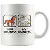 White 11oz Mug - Your Grandma My Grandma