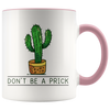 Accent Mug - Cactus Don't Be A Prick