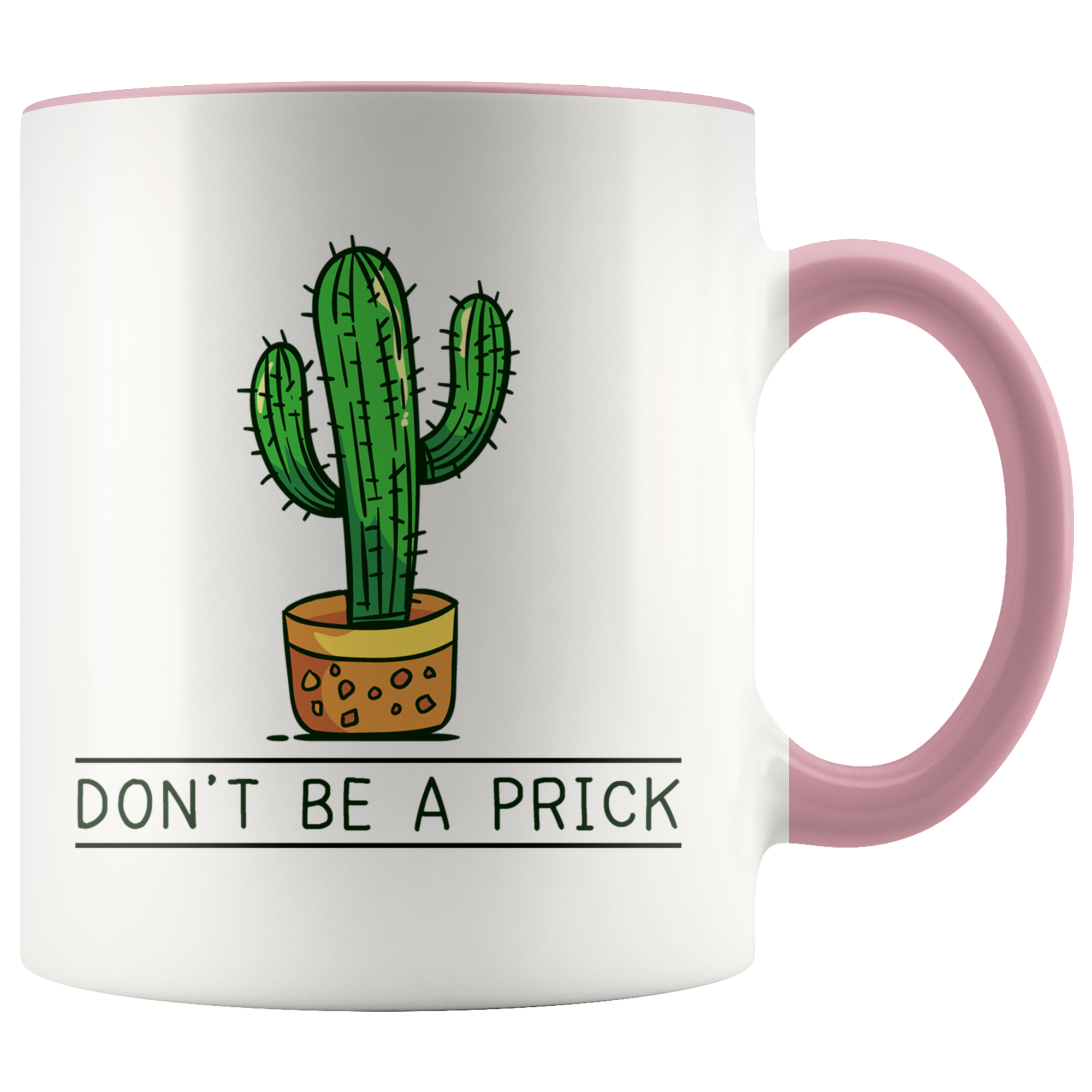 Accent Mug - Cactus Don't Be A Prick