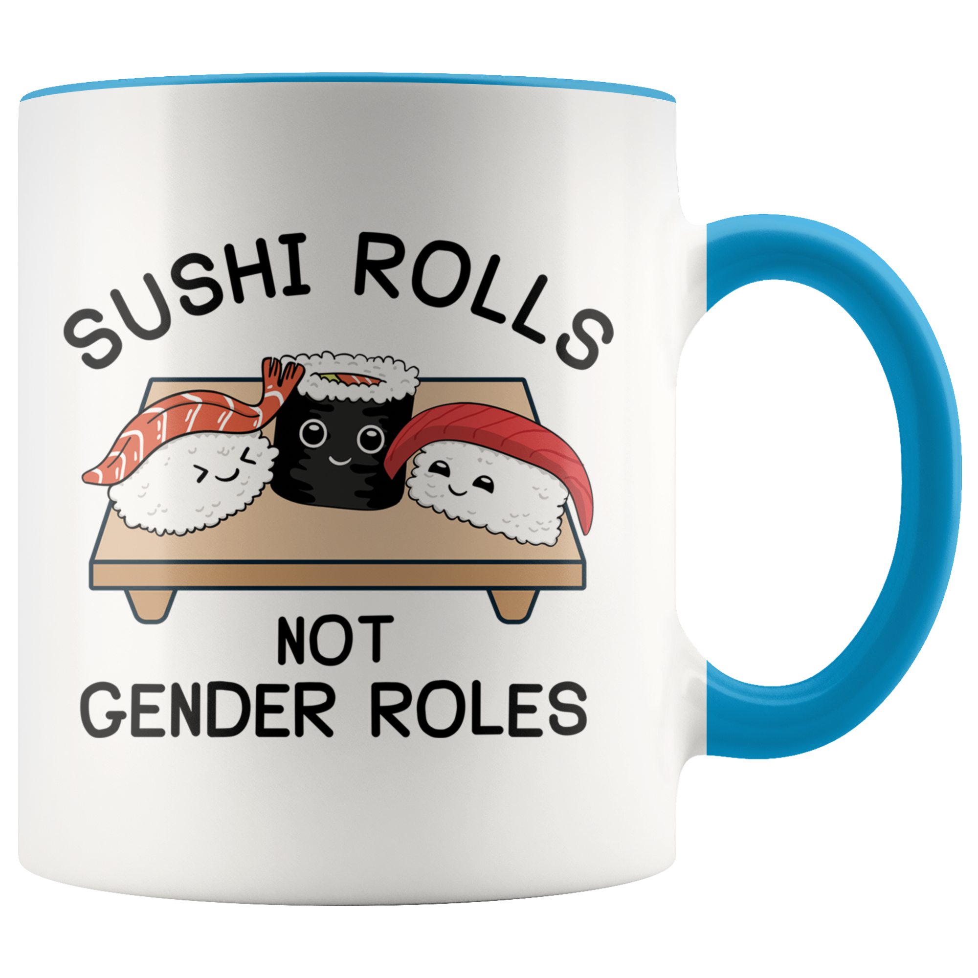 Accent Mug - Sushi Rolls not Gender Roles