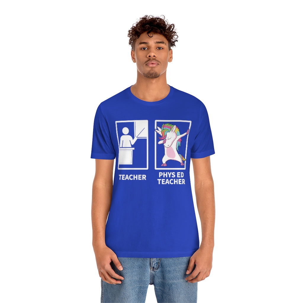 Unicorn Phys Ed Gym Teacher TShirtSon UK