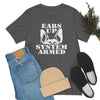 Ears Up System Armed German Shepherd TShirtSon UK