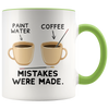 Accent Mug - Paint Mistakes Were Made Art