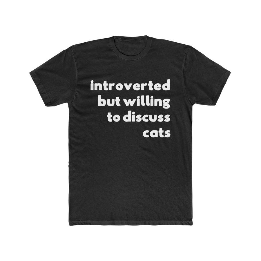 Introverted But Willing To Discuss Cats PrintBar Australia