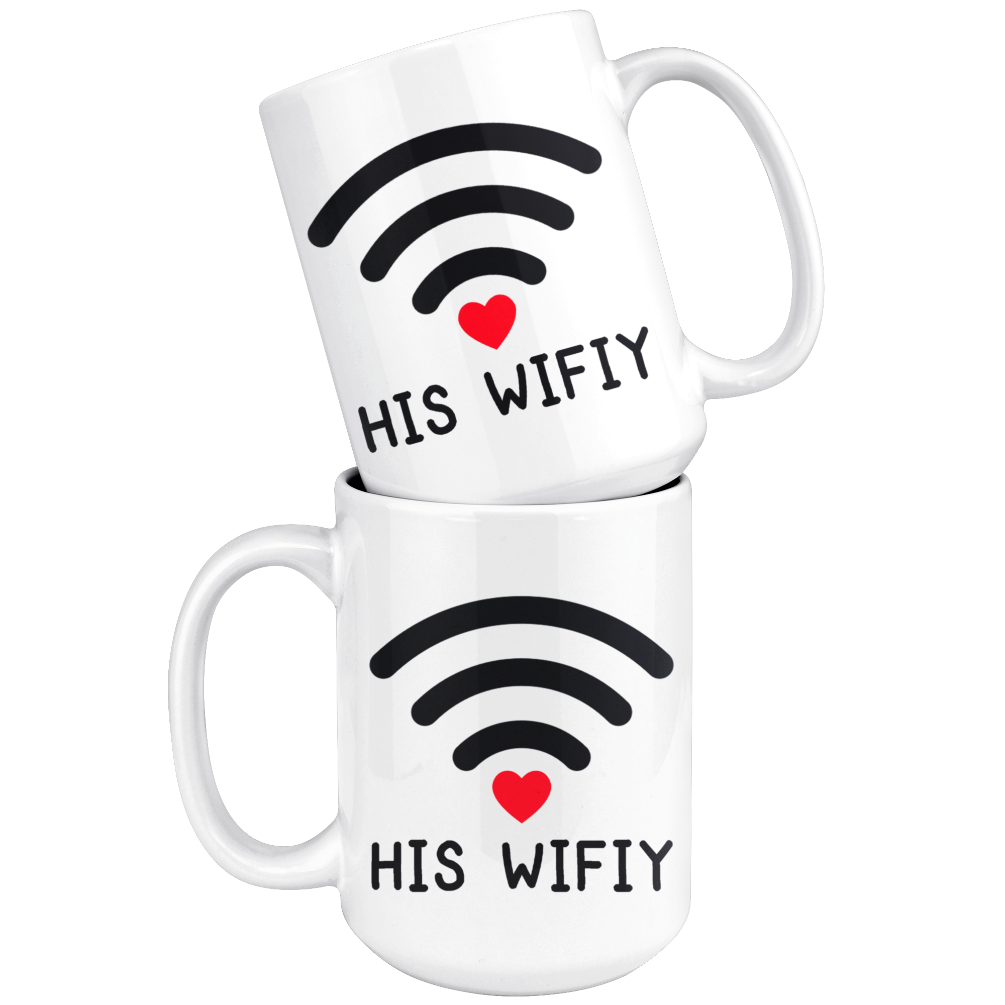 White 15oz Mug - Computer Matching Mug His Wifiy