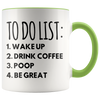 Accent Mug - To Do List Poop Be Great