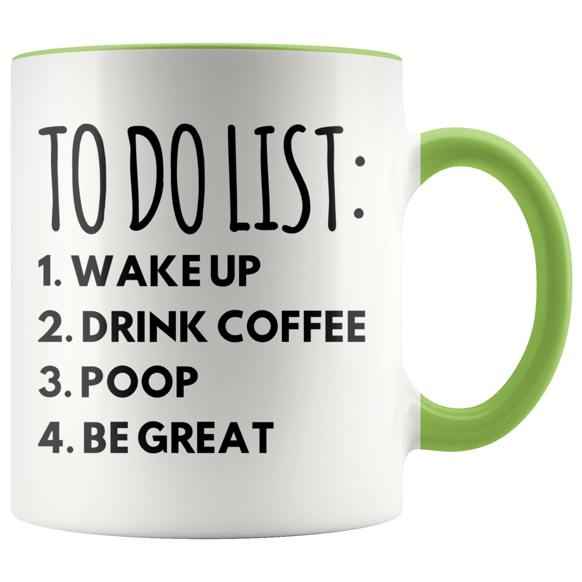Accent Mug - To Do List Poop Be Great