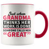 Accent Mug - Great Grandma Work Is Done