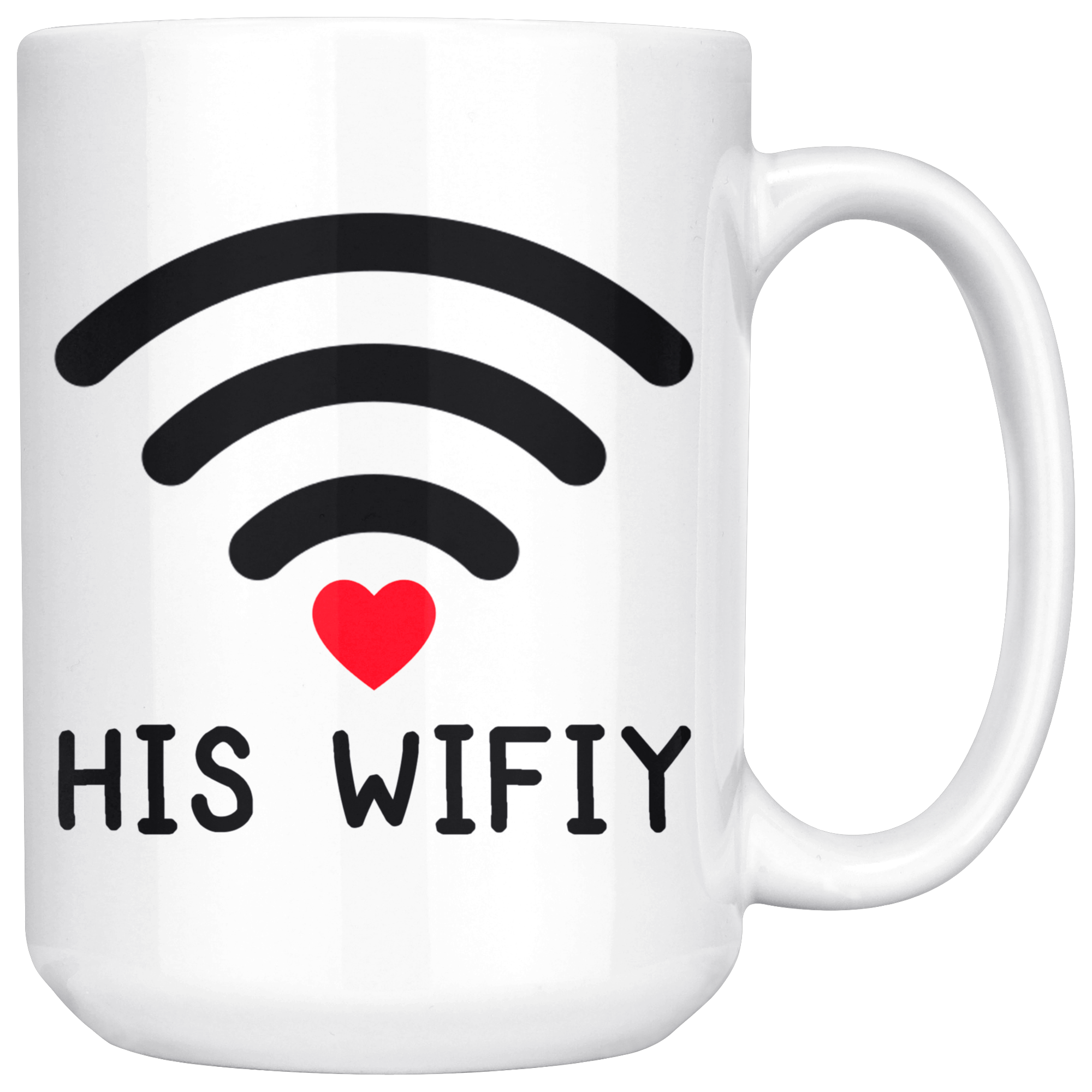 White 15oz Mug - Computer Matching Mug His Wifiy