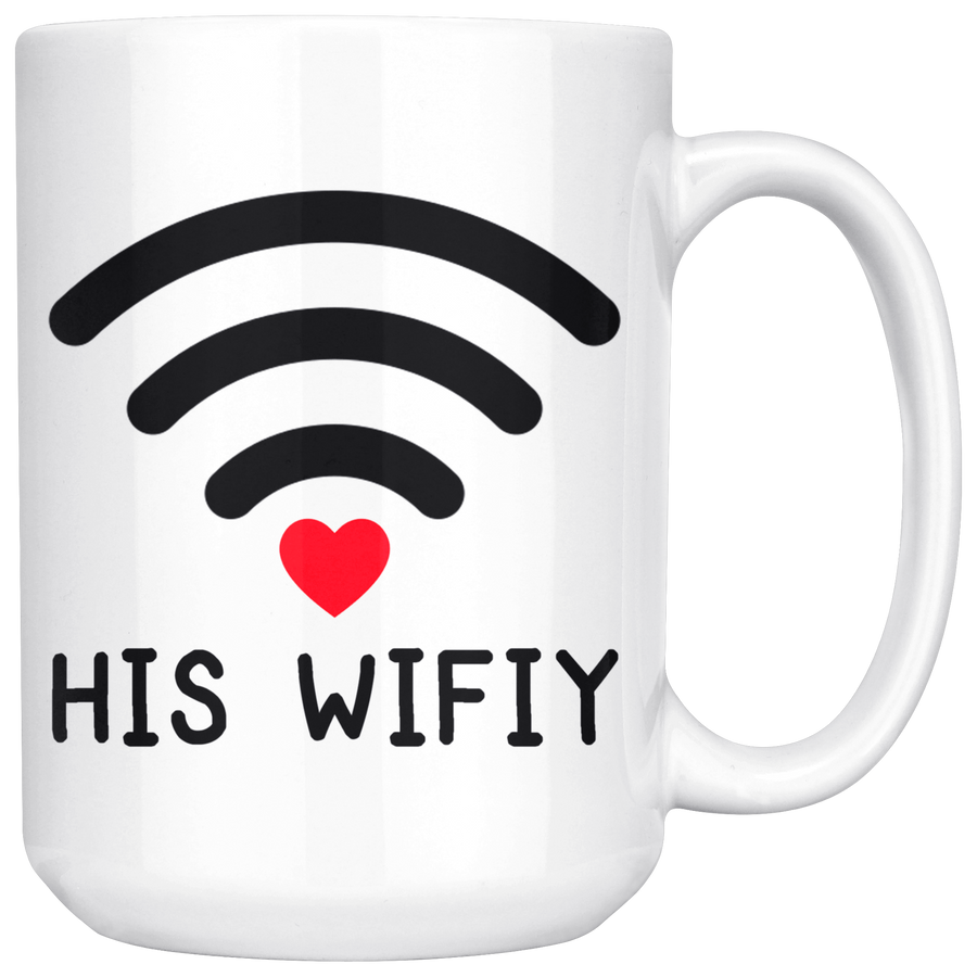 White 15oz Mug - Computer Matching Mug His Wifiy