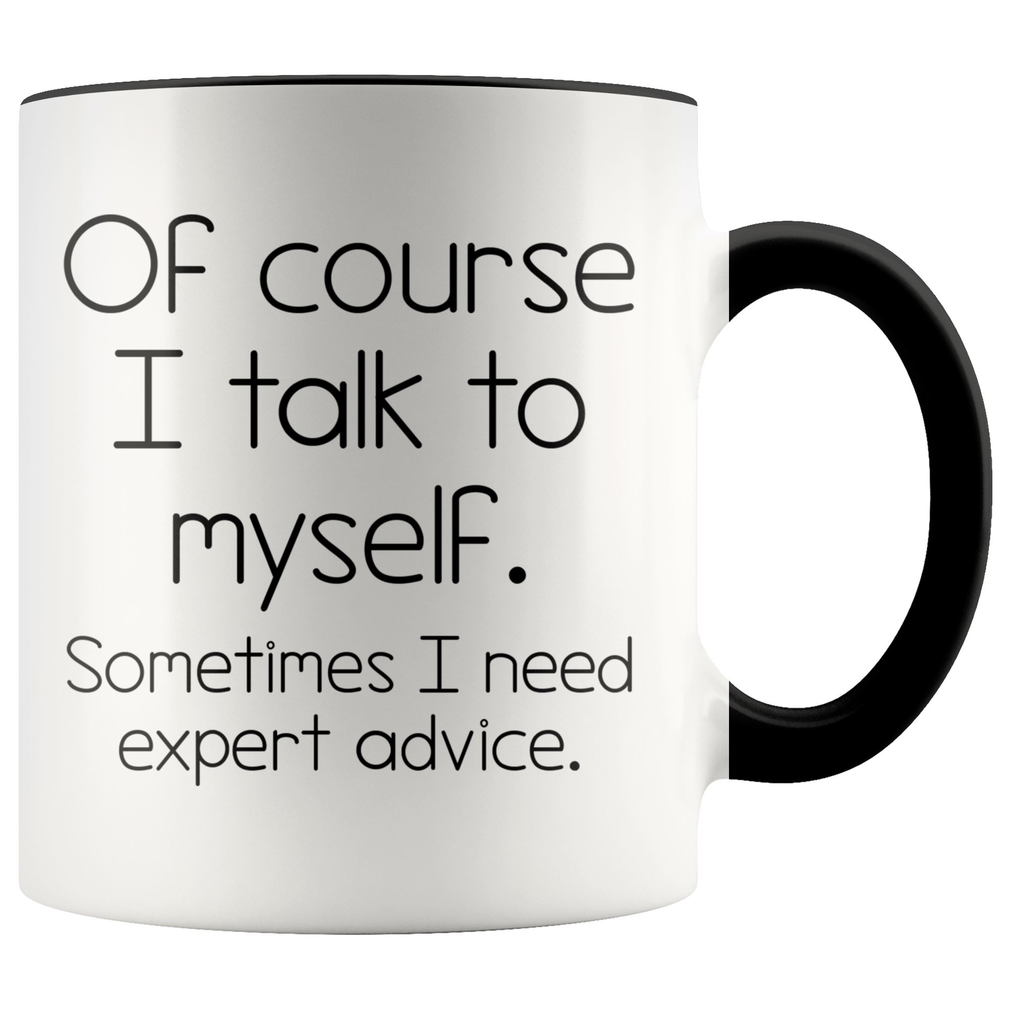 Accent Mug - Talk To Myself Expert Advice