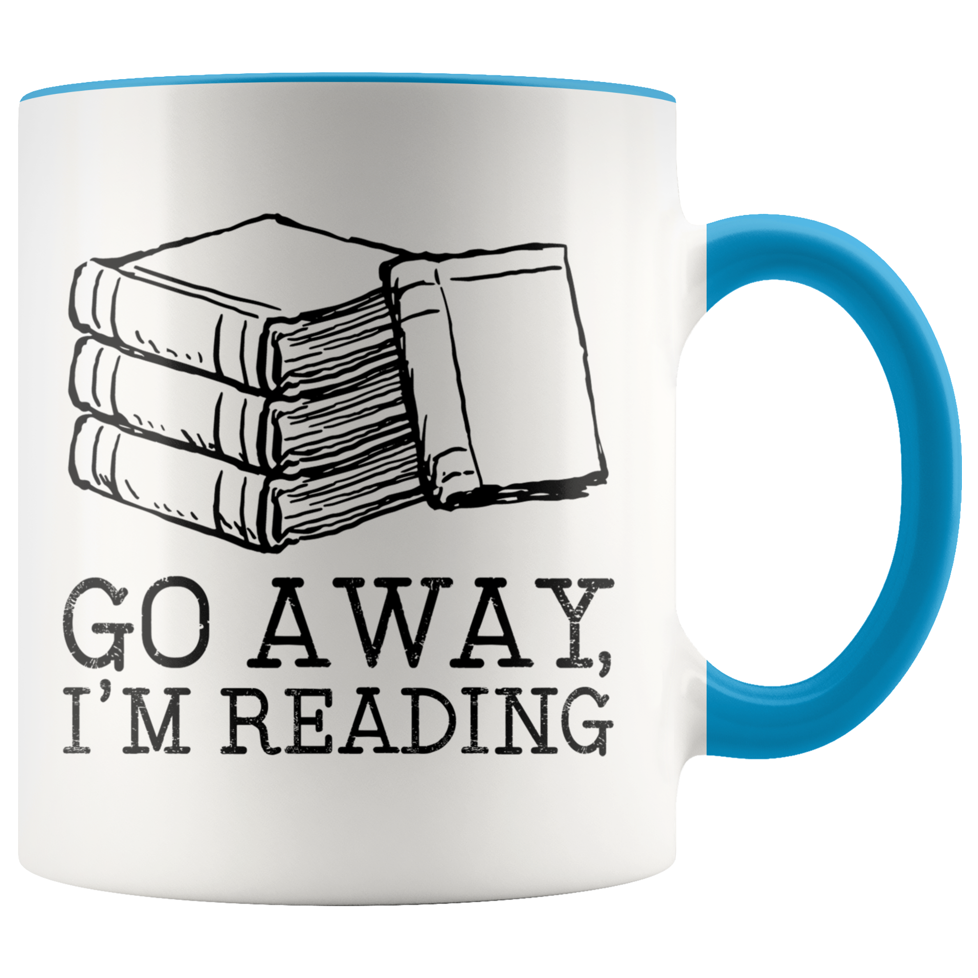 Accent Mug - Go Away I'm Reading