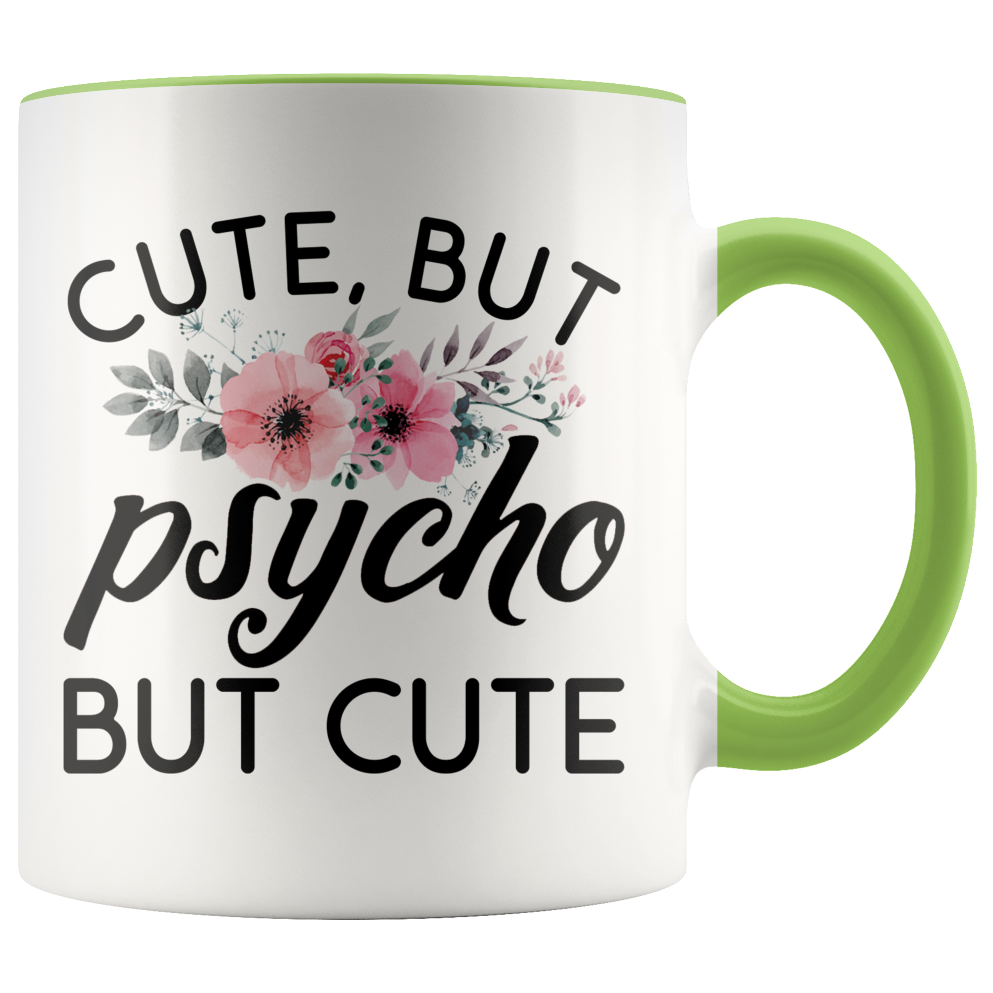 Accent Mug - Cute But Psycho But Cute