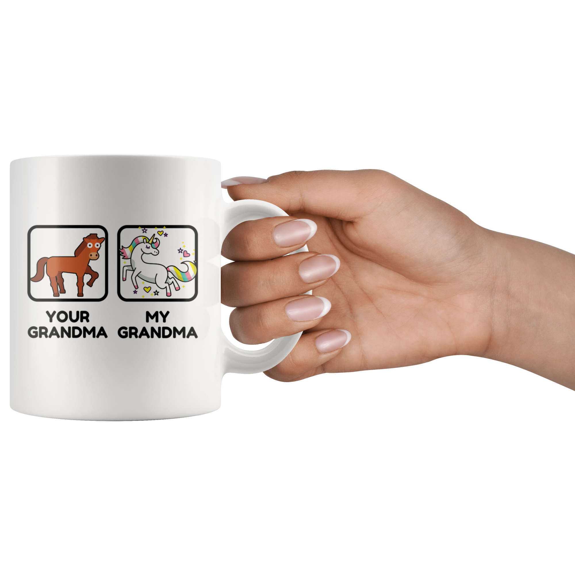 White 11oz Mug - Your Grandma My Grandma