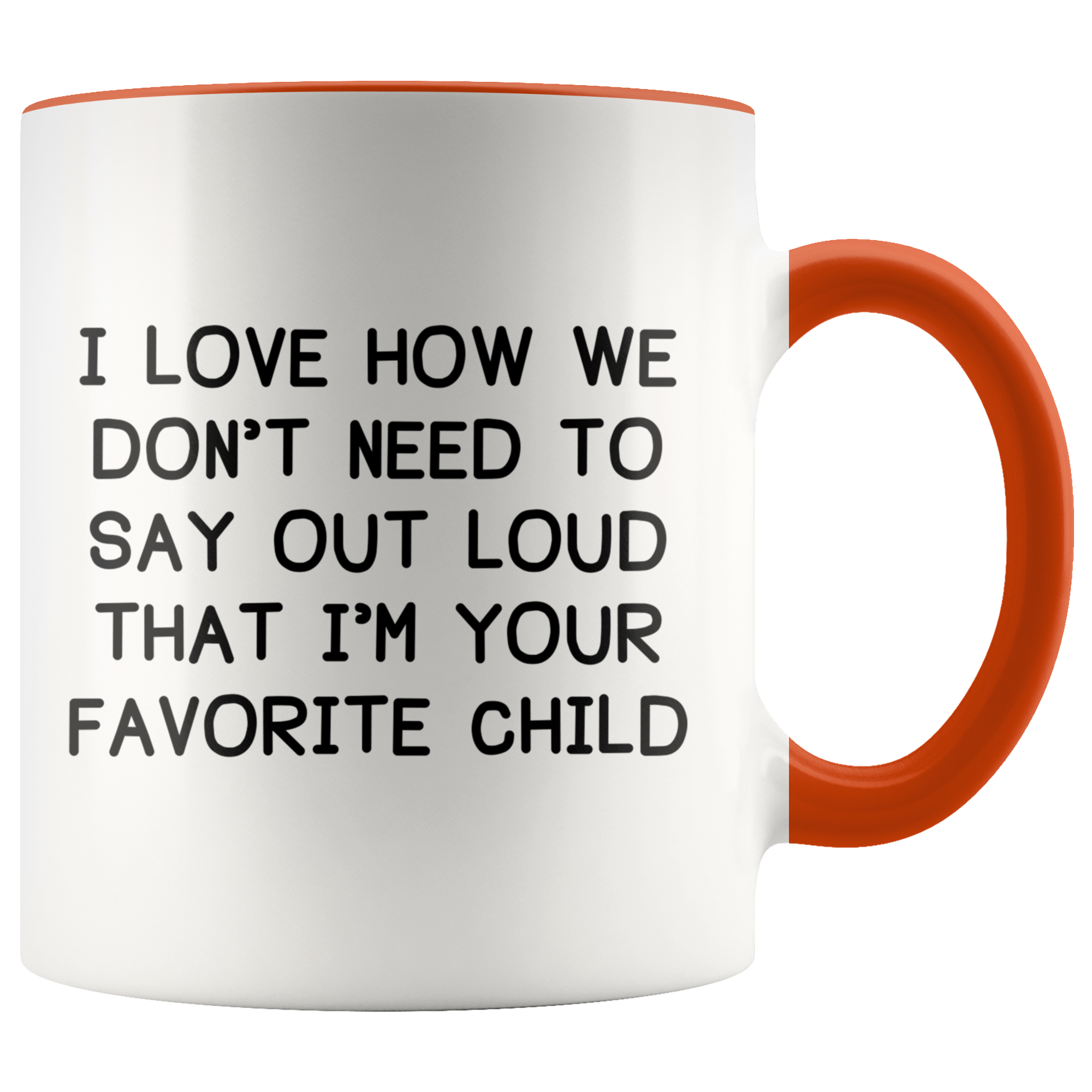 Accent Mugs - Favorite Child Outloud