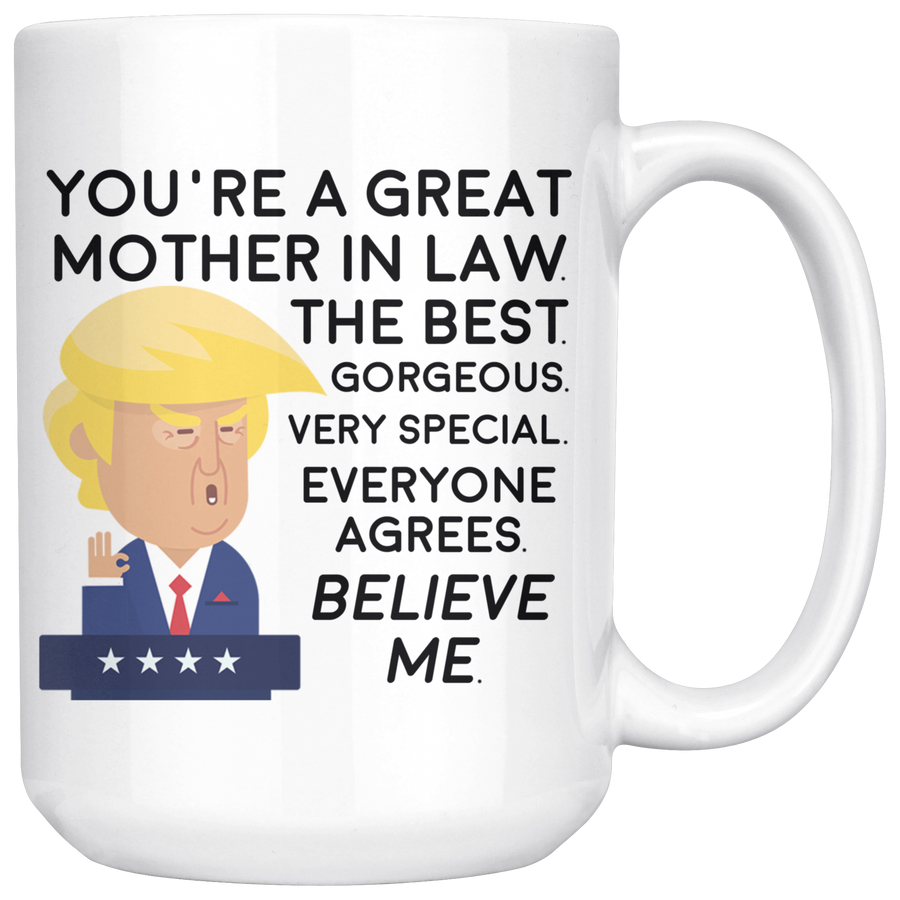 White 15oz Mug - Trump Mother In Law