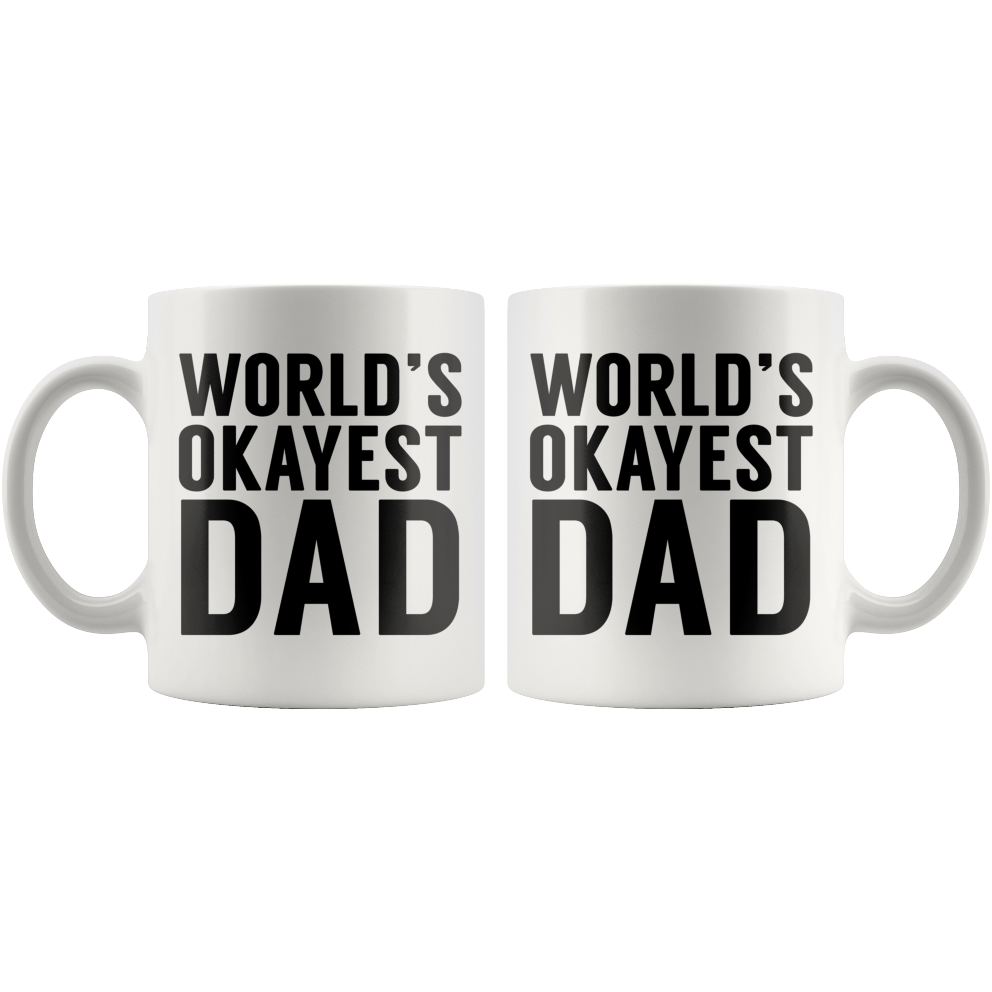 White 11oz Mug - World's Okayest Dad