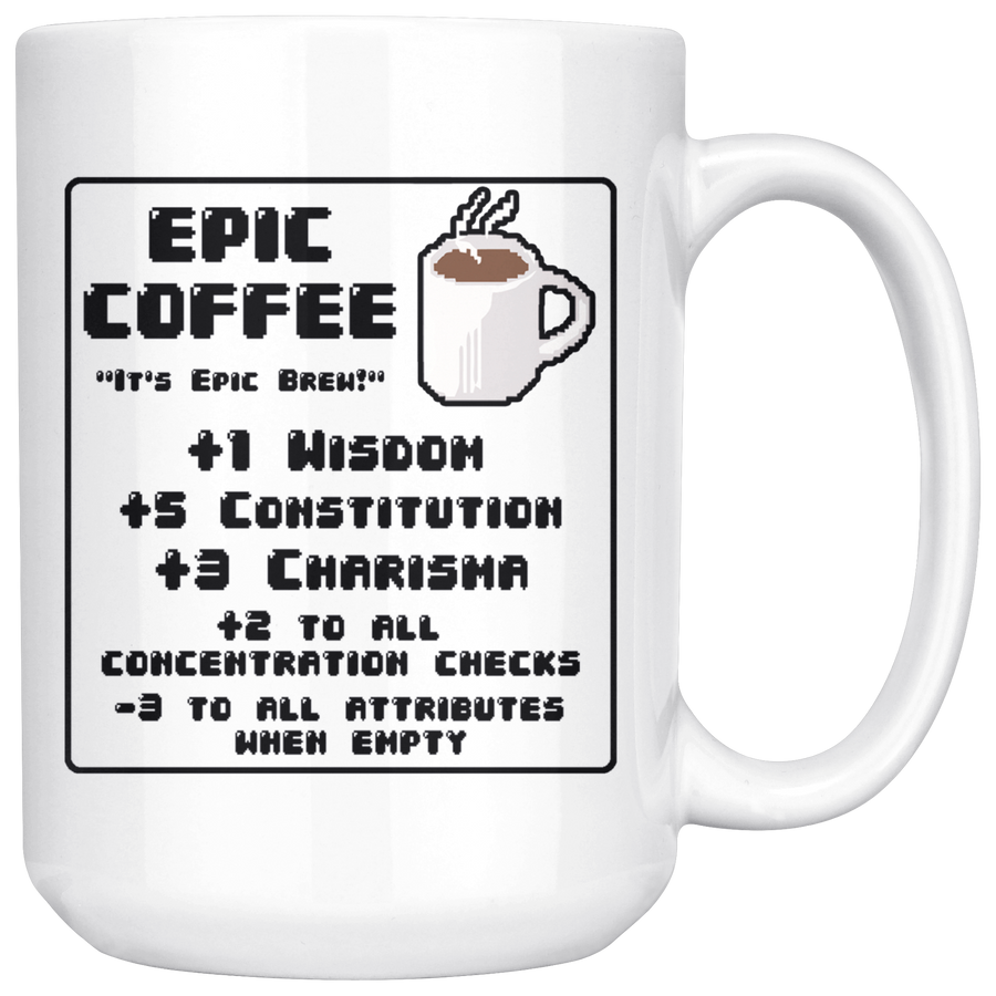 White 15oz Mug - Epic Coffee Mug