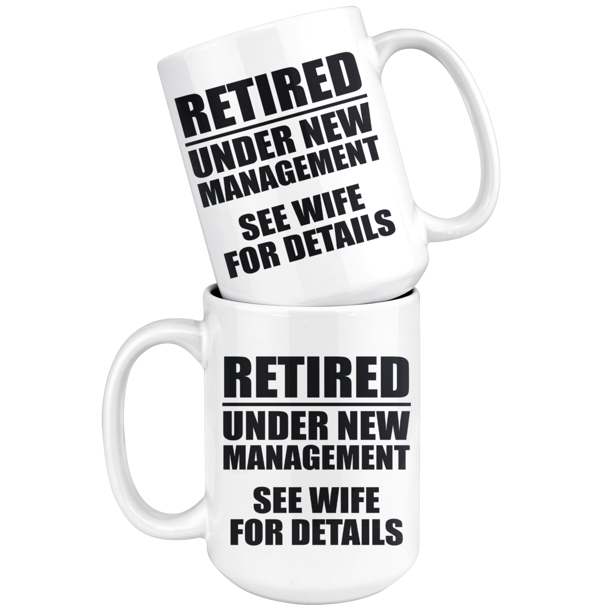 White 15oz Mug - Retired Under New Management