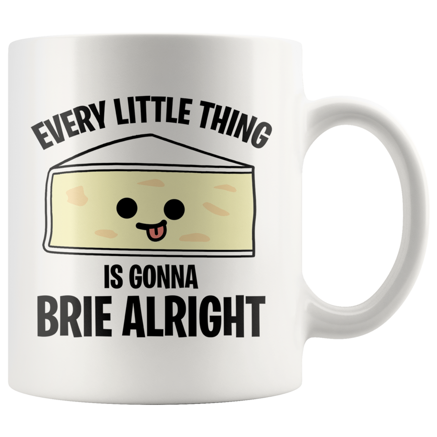 White Mugs - Everything Brie Alright