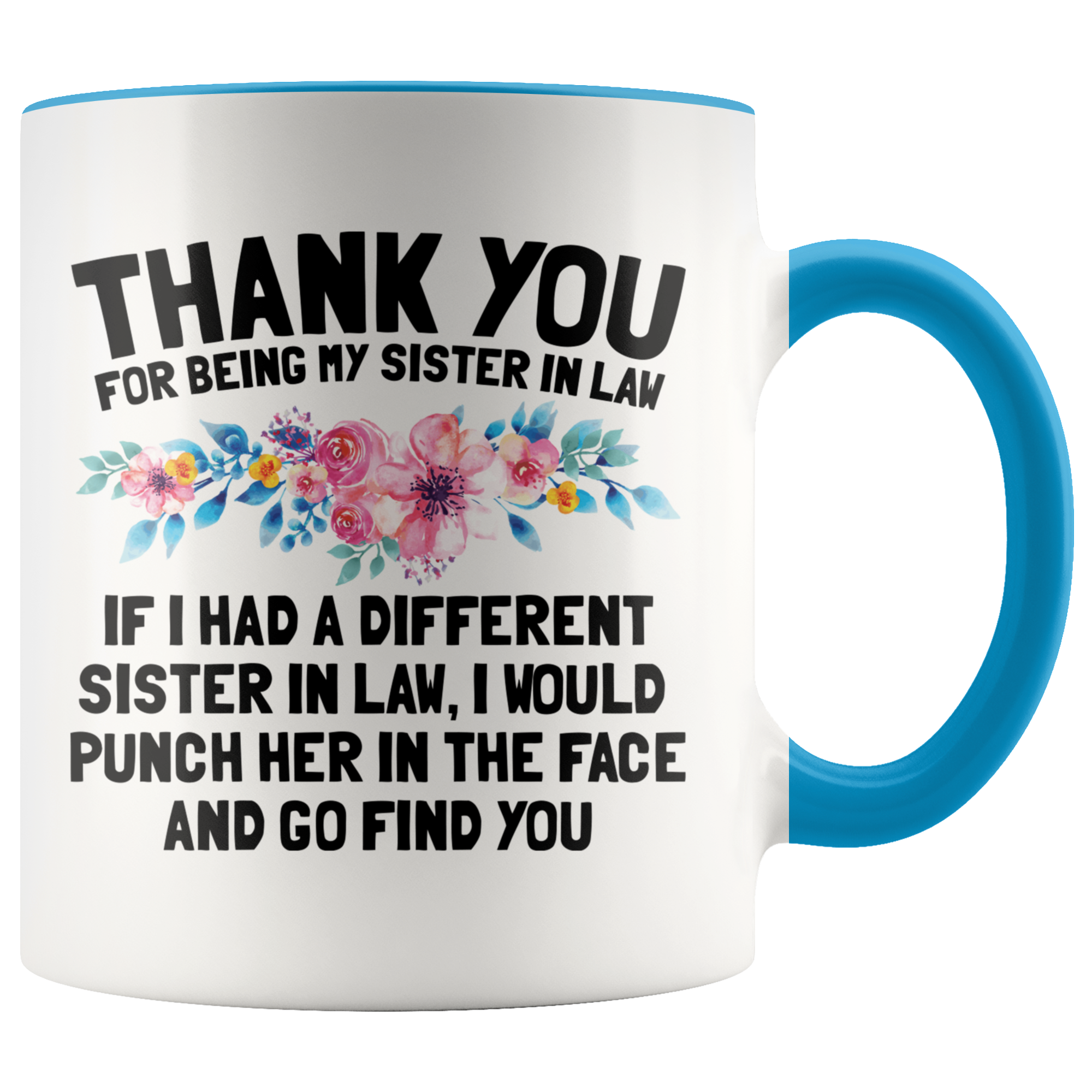 Accent Mug - Sister In Law Punch In Face